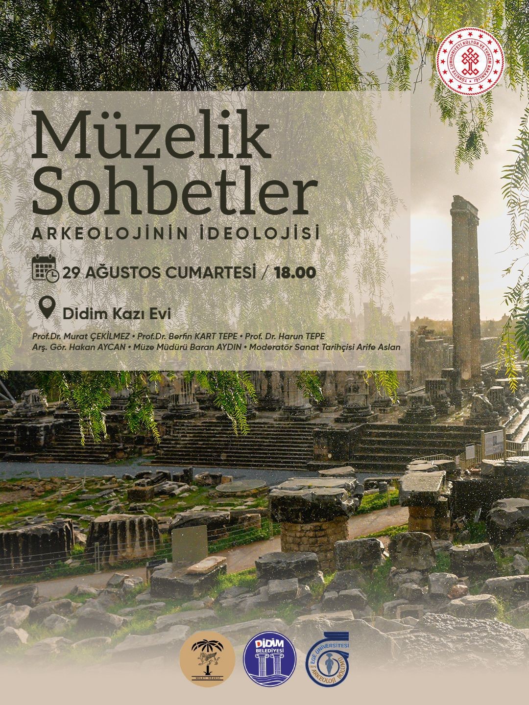DİDİM KAZI EVİ'NDE 'ARKEOLOJİNİN İDEOLOJİSİ' KONUŞULACAK