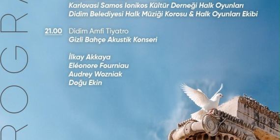 Didim Belediyesi tarafından düzenlenen 31. Didim Barış Şenliği başlıyor..