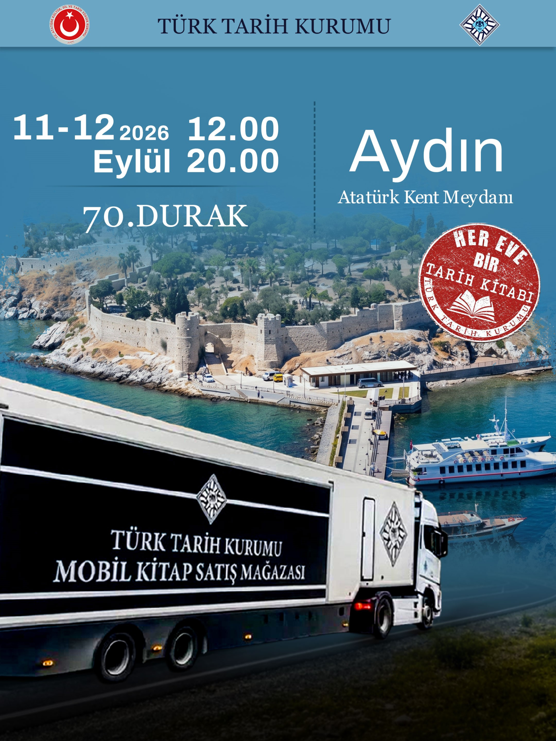TÜRK TARİH KURUMU MOBİL KİTAP SATIŞ MAĞAZASI, AYDIN KENT MEYDANI'NDA OKURLA BULUŞUYOR